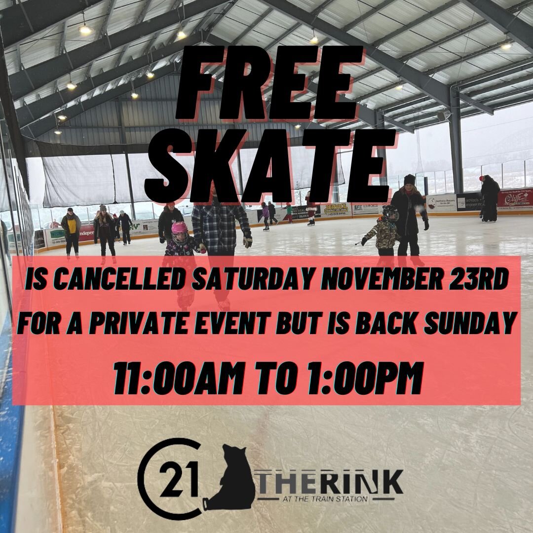 FREE SKATE CANCELLED 