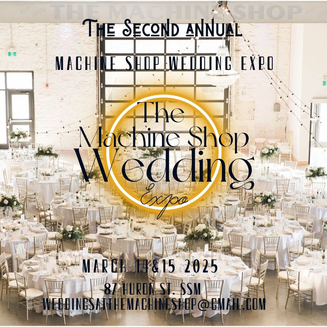 The Machine Shop Wedding Expo - March 14